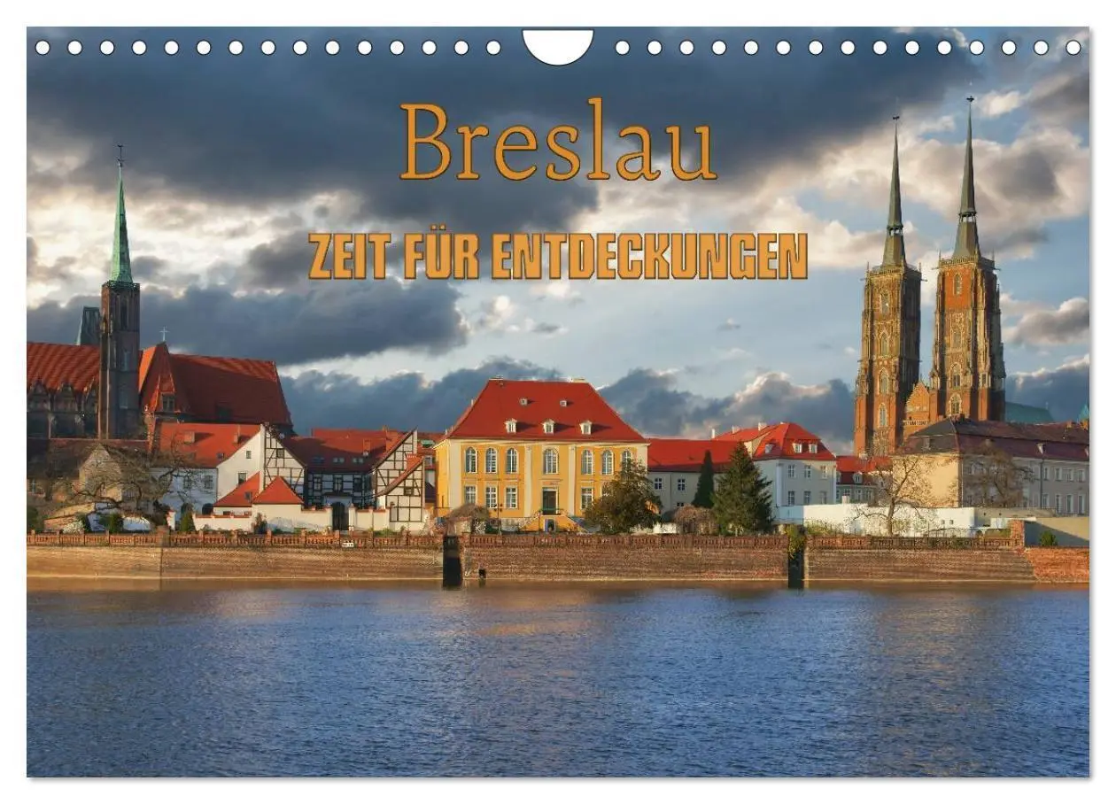Cover: 9783435486717 | Breslau - Zeit für Entdeckungen (Wandkalender 2025 DIN A4 quer),...