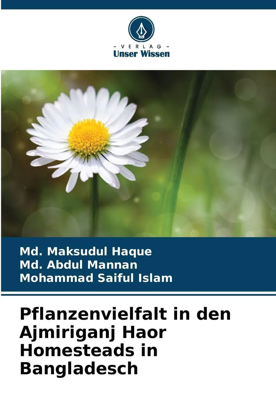 Cover: 9786209226717 | Pflanzenvielfalt in den Ajmiriganj Haor Homesteads in Bangladesch