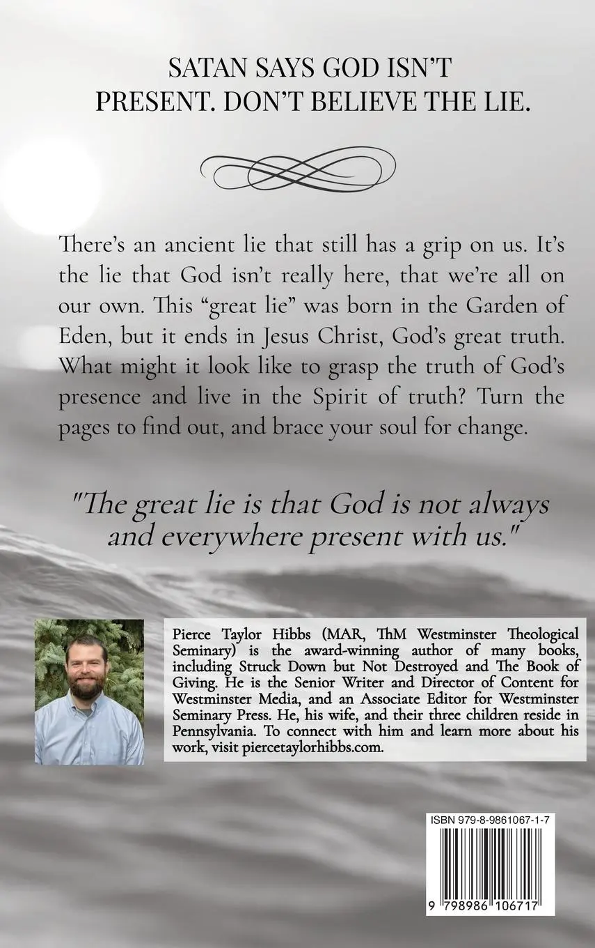 Rückseite: 9798986106717 | The Great Lie | What All of Hell Wants You to Keep Believing | Hibbs