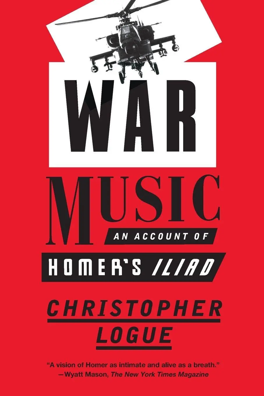 Cover: 9780374536817 | War Music | Christopher Logue | Taschenbuch | Kartoniert / Broschiert