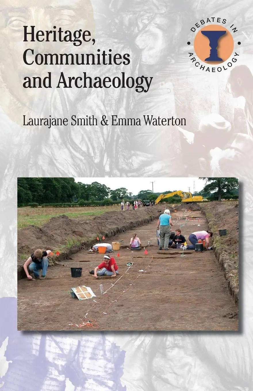 Cover: 9780715636817 | Heritage, Communities and Archaeology | Laurajane Smith (u. a.) | Buch