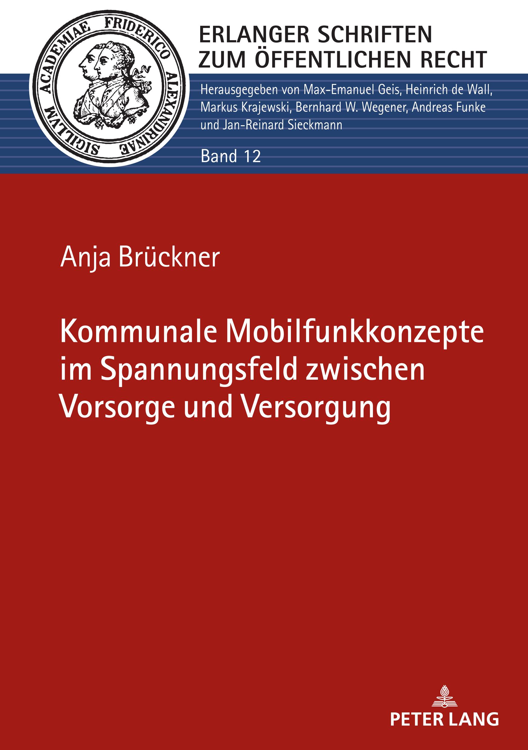 Cover: 9783631876817 | Kommunale Mobilfunkkonzepte im Spannungsfeld zwischen Vorsorge und...