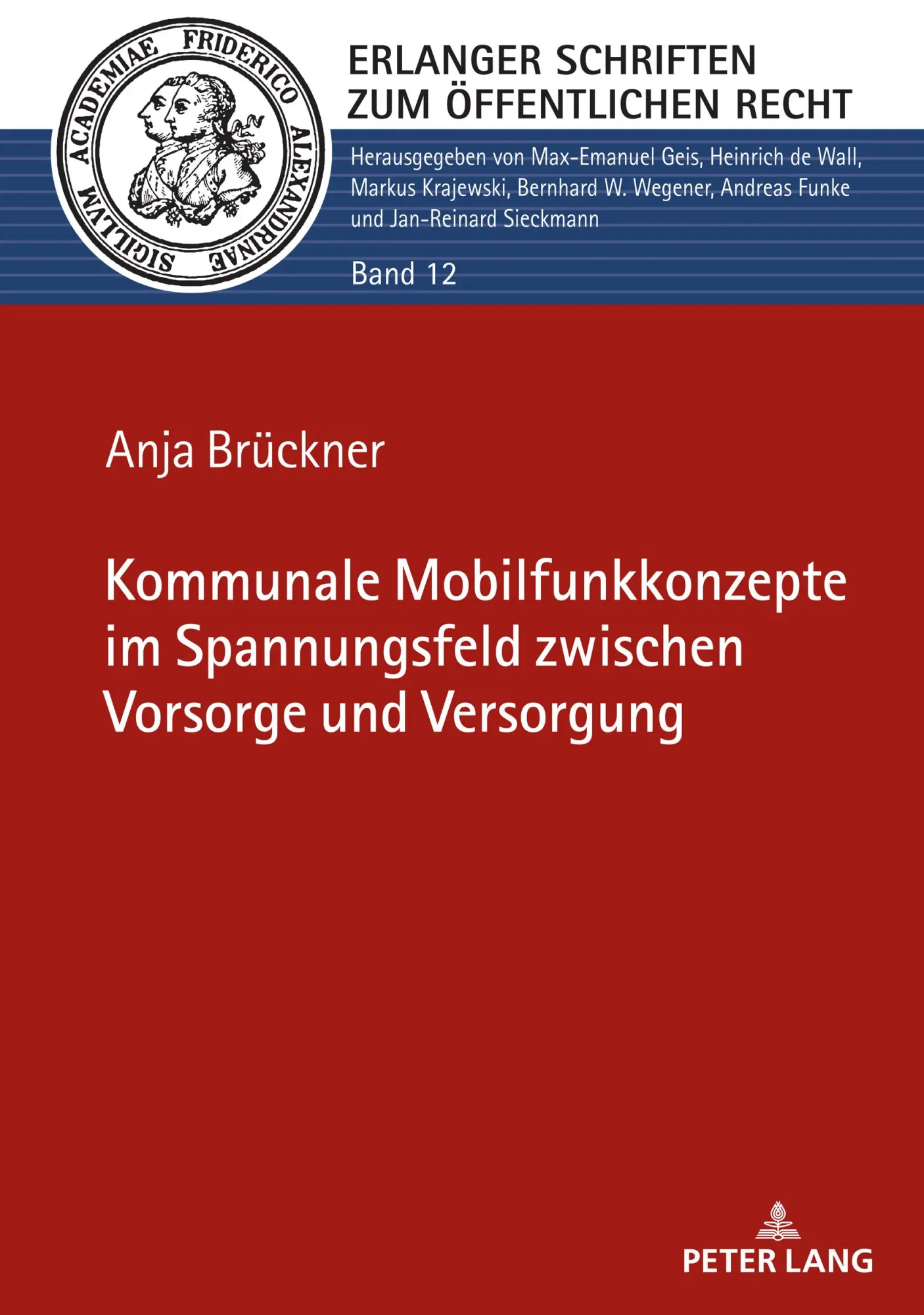 Cover: 9783631876817 | Kommunale Mobilfunkkonzepte im Spannungsfeld zwischen Vorsorge und...