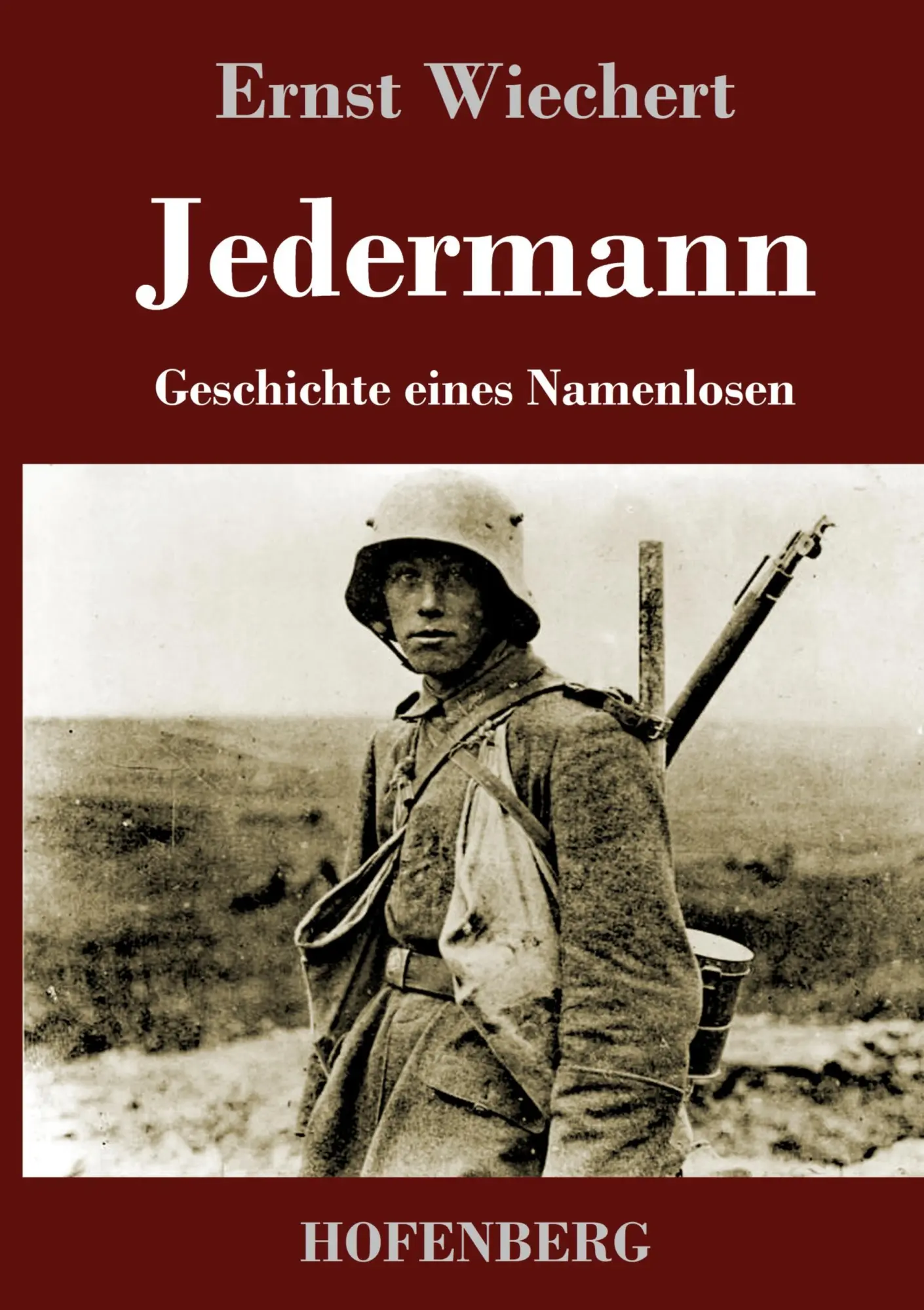Cover: 9783743746817 | Jedermann | Geschichte eines Namenlosen | Ernst Wiechert | Buch | 2023