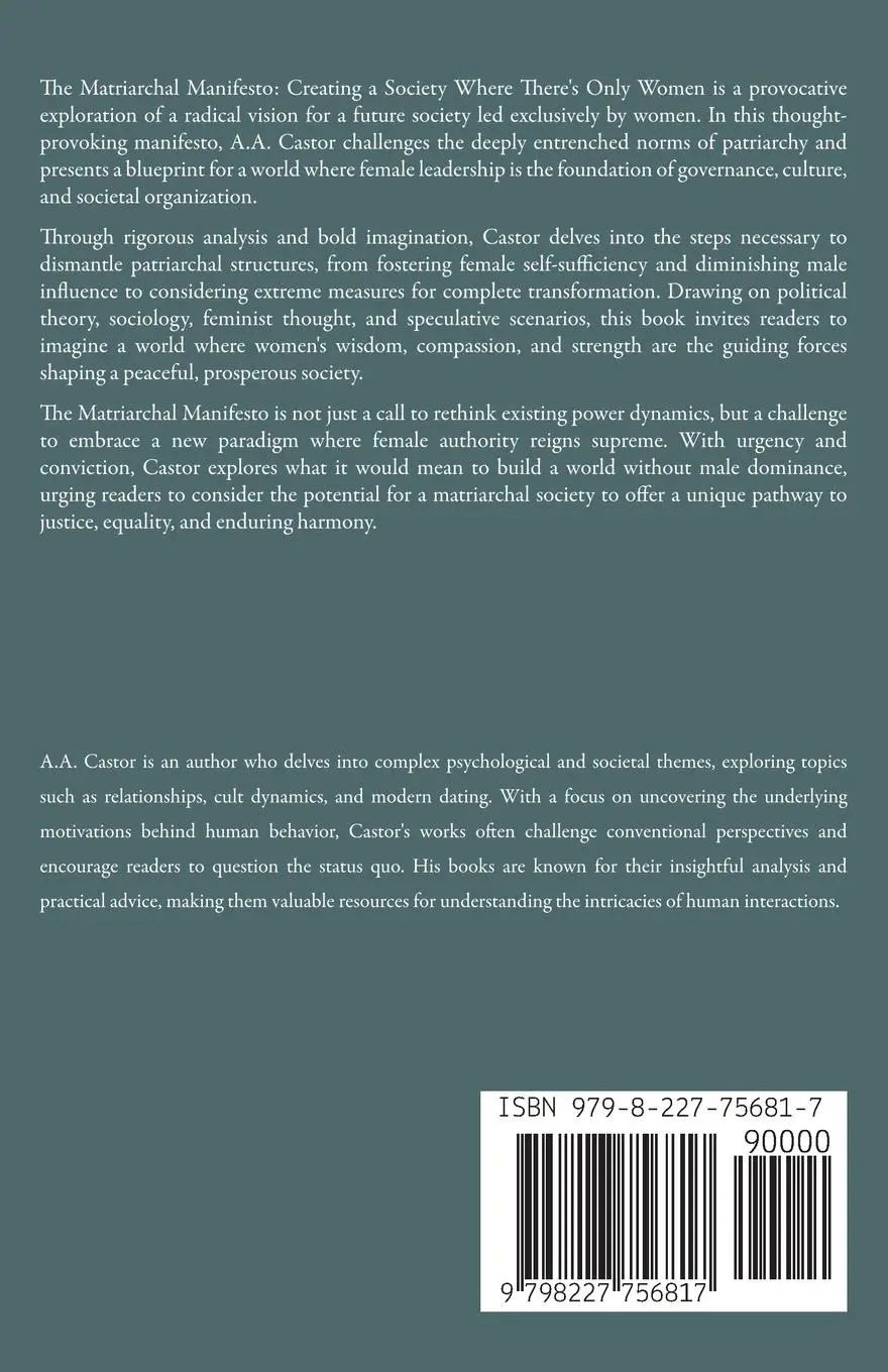 Rückseite: 9798227756817 | The Matriarchal Manifesto | A. A. Castor | Taschenbuch | Englisch