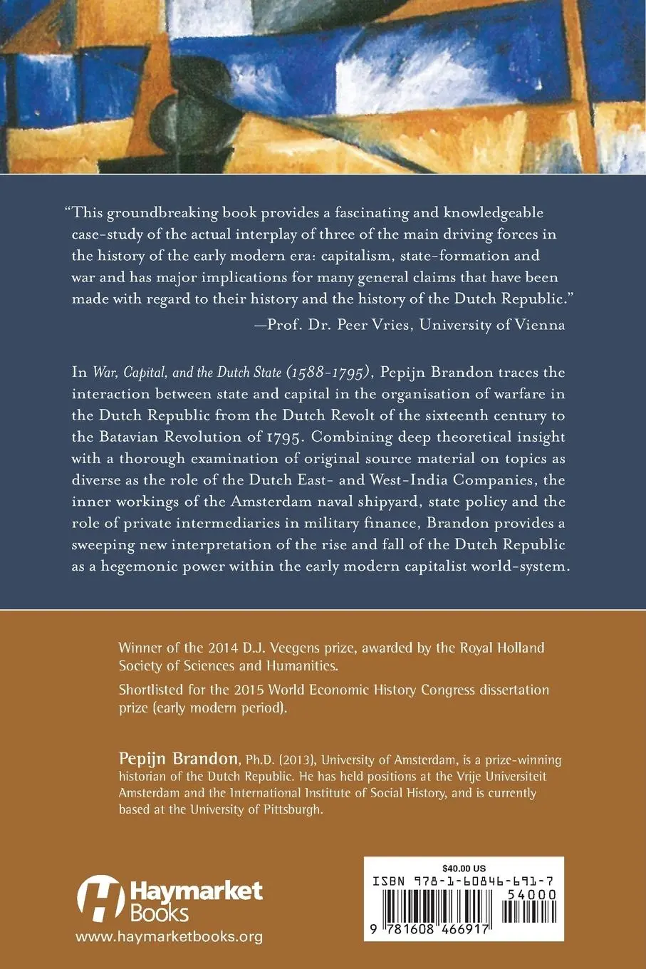 Rückseite: 9781608466917 | War, Capital, And The Dutch State (1588-1795) | Pepijn Brandon | Buch