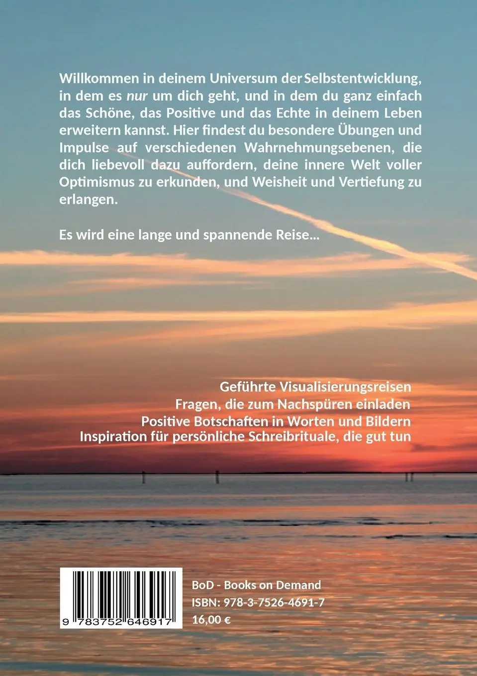 Rückseite: 9783752646917 | Selbstreflexion | Finde Ruhe, Lebensfreude und Liebe - finde zu dir
