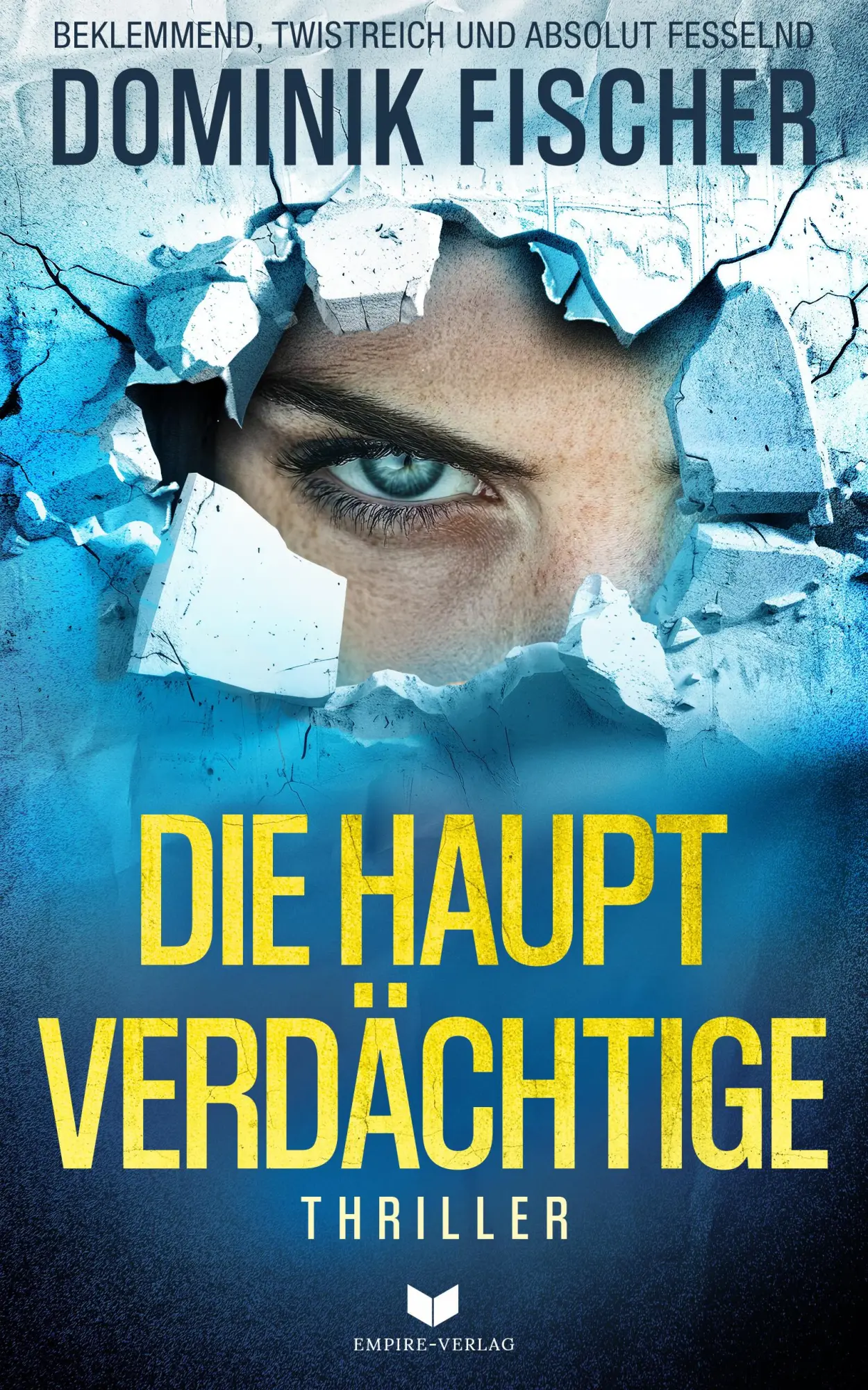 Cover: 9783989426917 | Die Hauptverdächtige | Dominik Fischer | Taschenbuch | 348 S. | 2025
