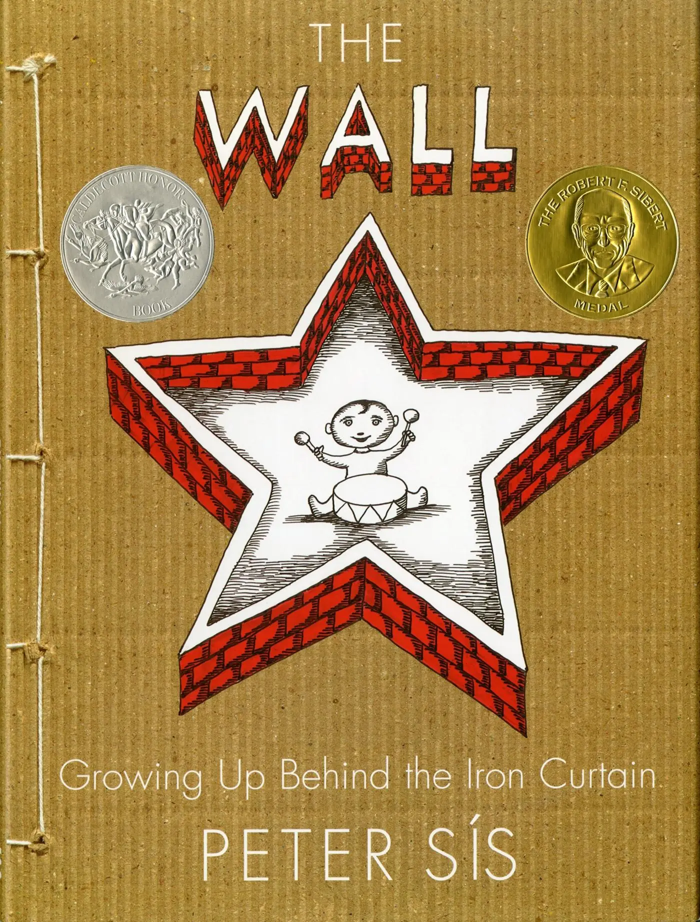 Cover: 9780374347017 | The Wall | Growing Up Behind the Iron Curtain (Caldecott Honor Book)
