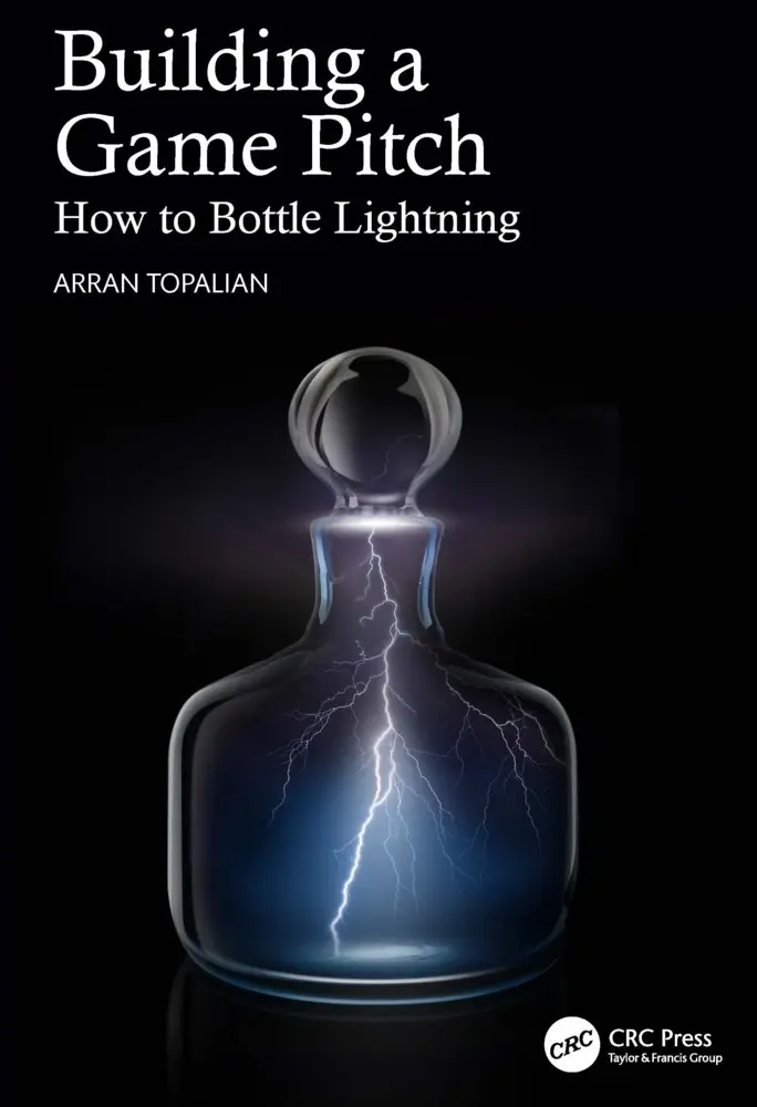 Cover: 9781032217017 | Building a Game Pitch | How to Bottle Lightning | Arran Topalian