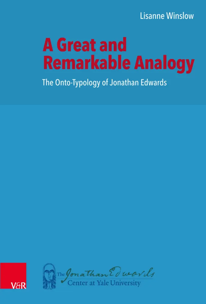 Cover: 9783525517017 | A Great and Remarkable Analogy | The Onto-Typology of Jonathan Edwards