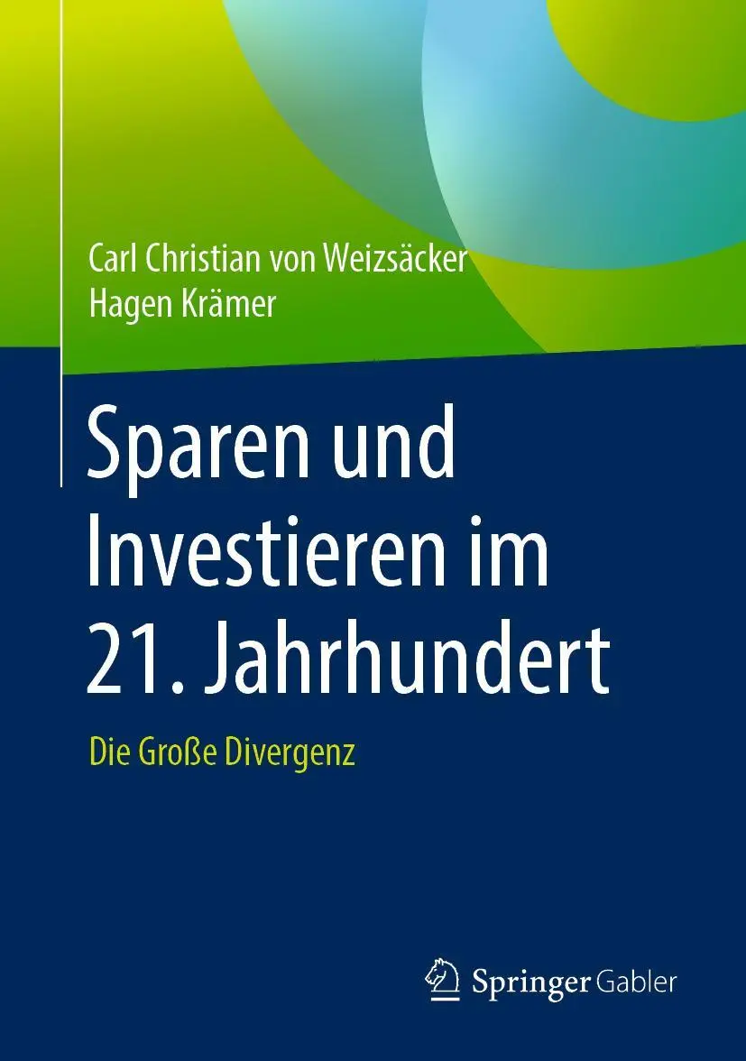 Cover: 9783658277017 | Sparen und Investieren im 21. Jahrhundert | Die Große Divergenz | Buch