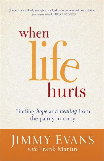 Cover: 9780801017117 | When Life Hurts | Finding Hope and Healing from the Pain You Carry