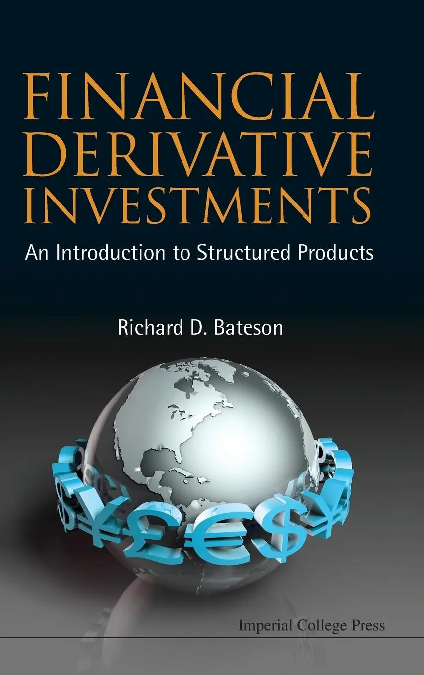 Cover: 9781848167117 | FINANCIAL DERIVATIVE INVESTMENTS | Richard D Bateson | Buch | Gebunden