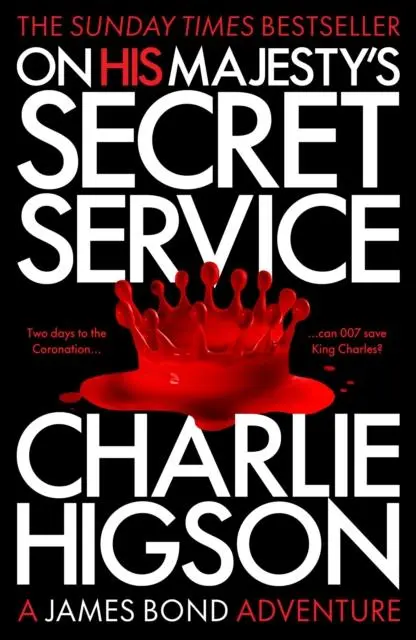 Cover: 9781915797117 | On His Majesty's Secret Service | Charlie Higson | Taschenbuch | 2024