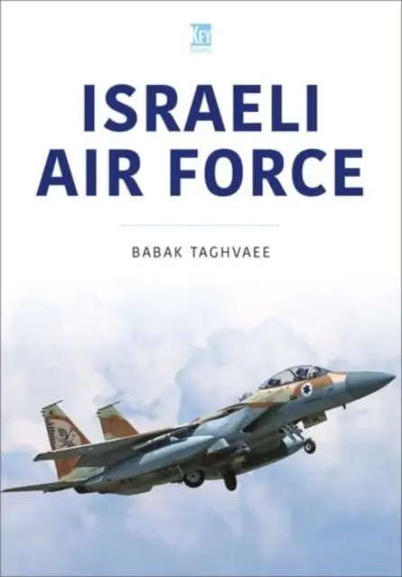 Cover: 9781802827217 | Israeli Air Force | Babak Taghvaee | Taschenbuch | Englisch | 2023
