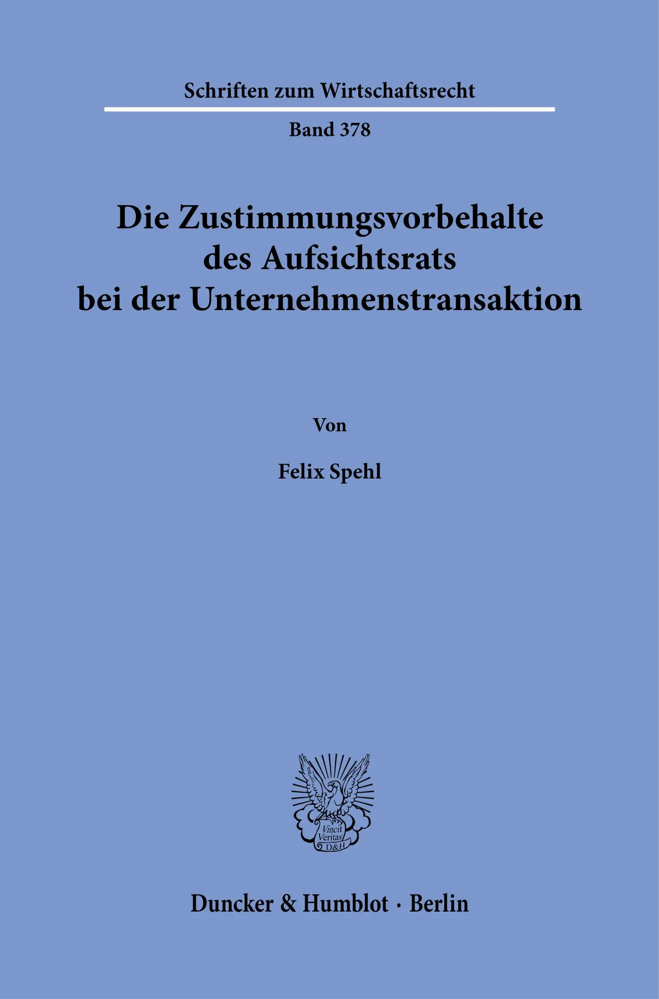 Cover: 9783428197217 | Die Zustimmungsvorbehalte des Aufsichtsrats bei der...