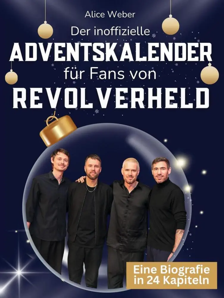 Cover: 9783695337217 | Der inoffizielle Adventskalender für Fans von Revolverheld | Weber
