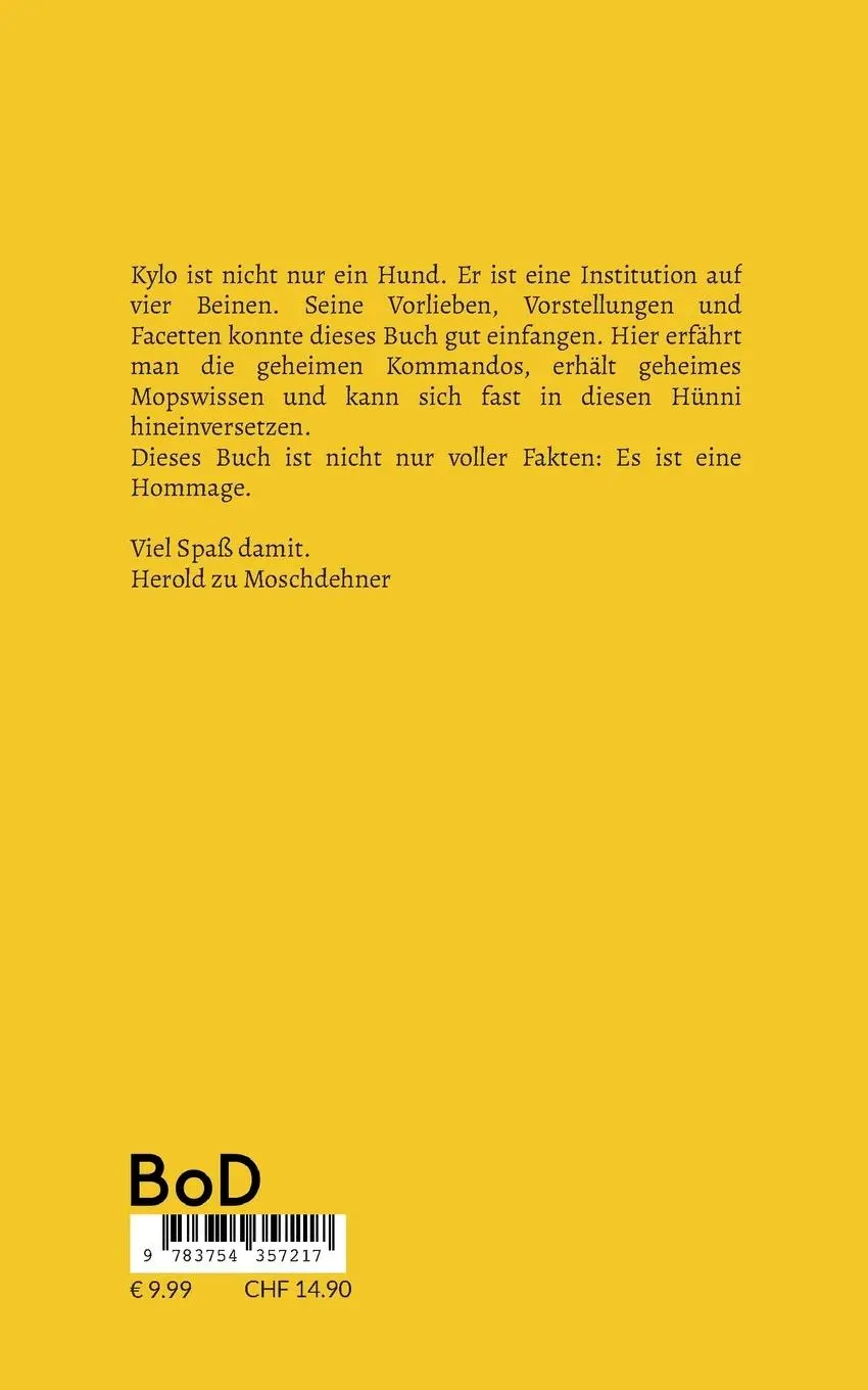 Rückseite: 9783754357217 | Zuckersüße FeiniFakten über Kylo | Herold Zu Moschdehner | Taschenbuch