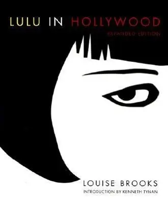 Cover: 9780816637317 | Lulu in Hollywood | Expanded Edition | Louise Brooks | Taschenbuch