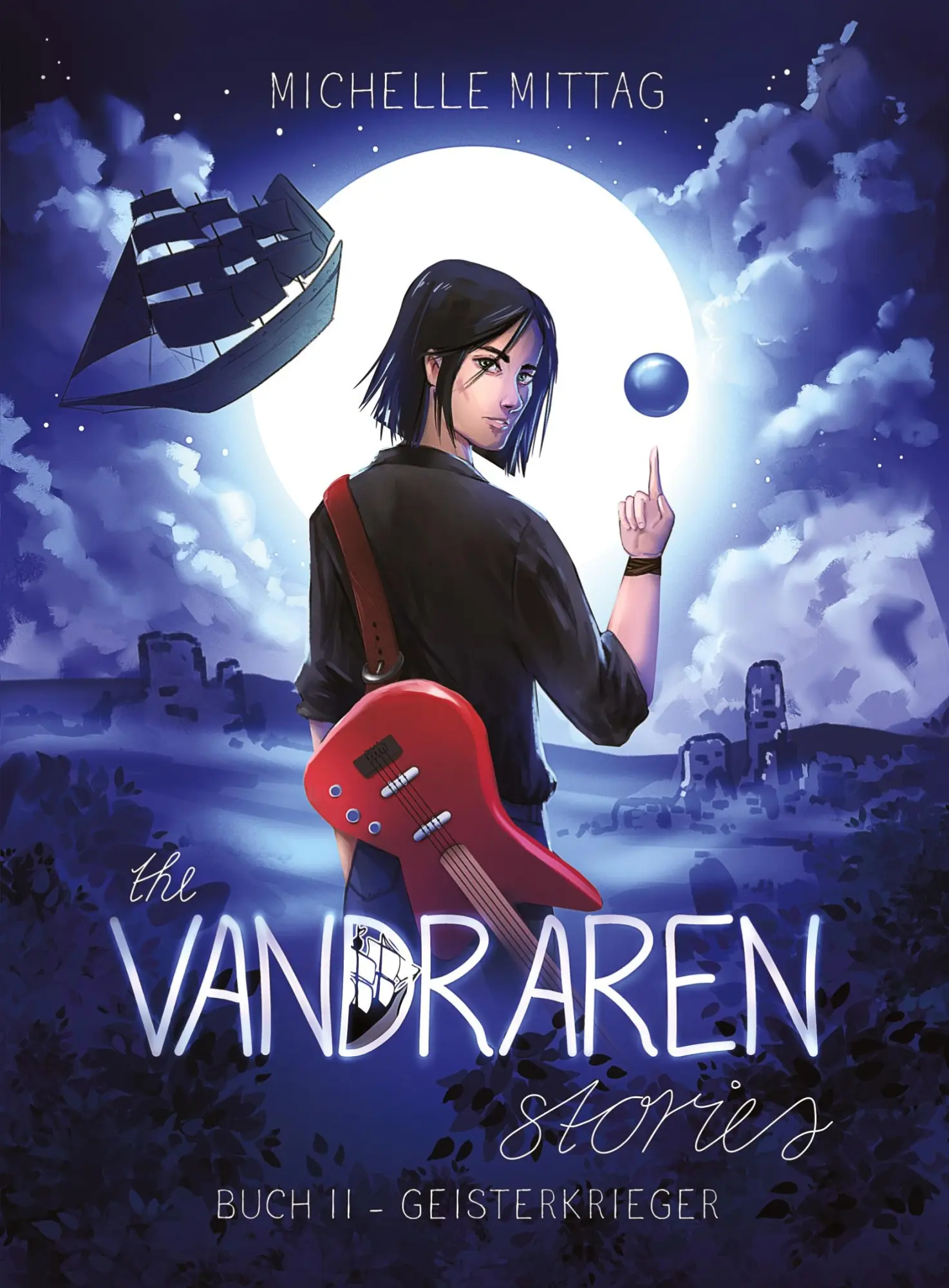 Cover: 9783347527317 | The Vandraren Stories | Buch II - Geisterkrieger | Michelle Mittag
