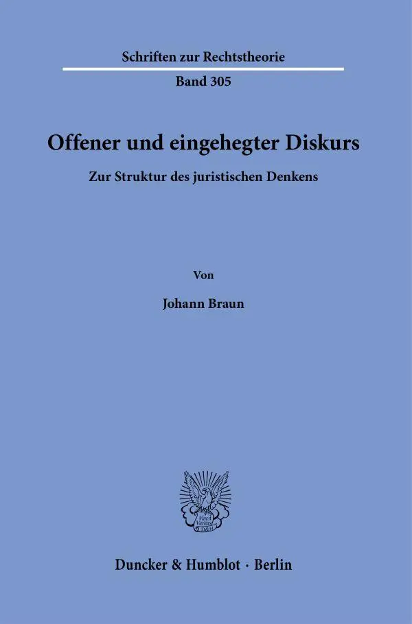 Cover: 9783428187317 | Offener und eingehegter Diskurs. | Johann Braun | Taschenbuch | 127 S.