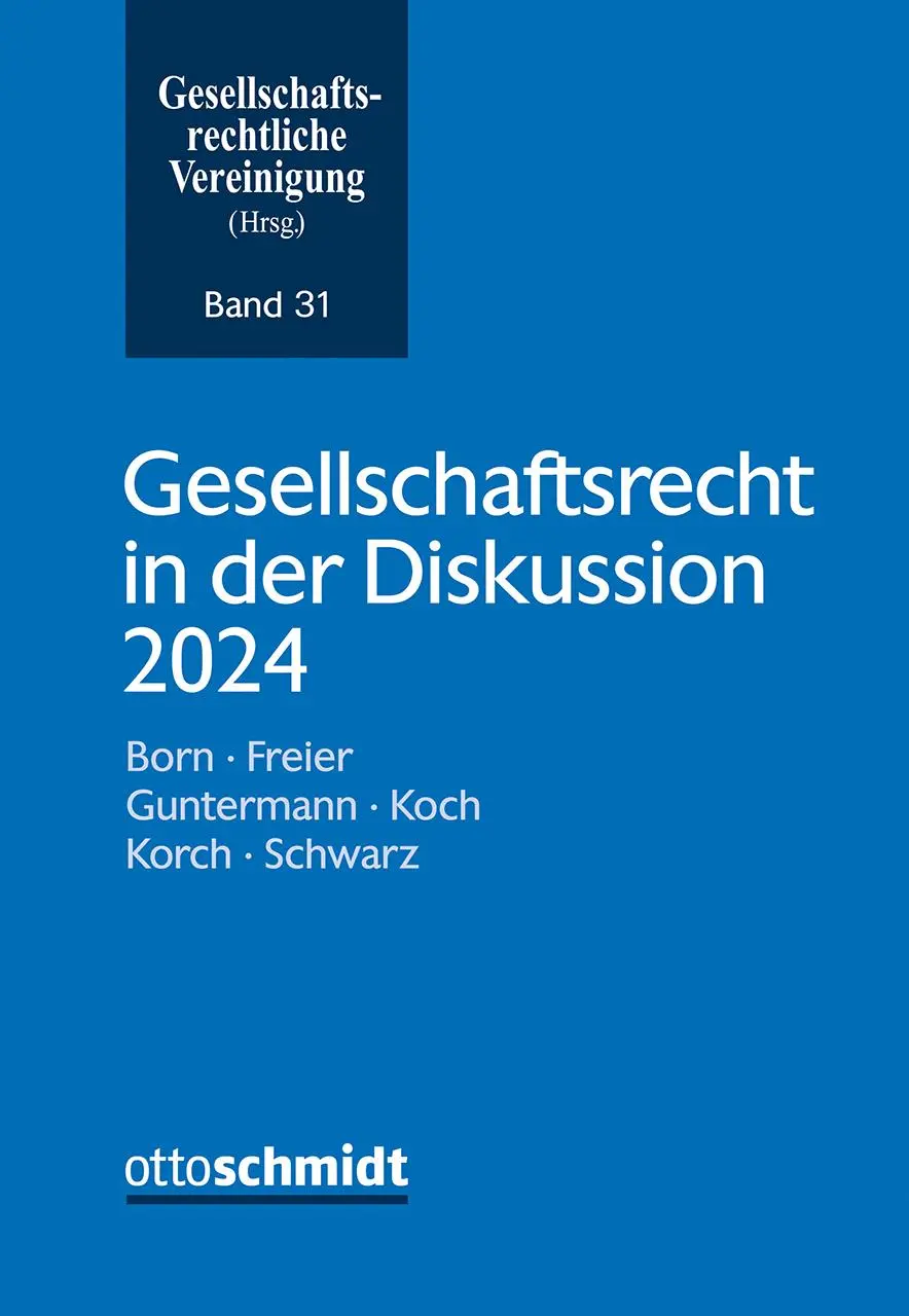 Cover: 9783504627317 | Gesellschaftsrecht in der Diskussion 2024 | Vereinigung | Taschenbuch