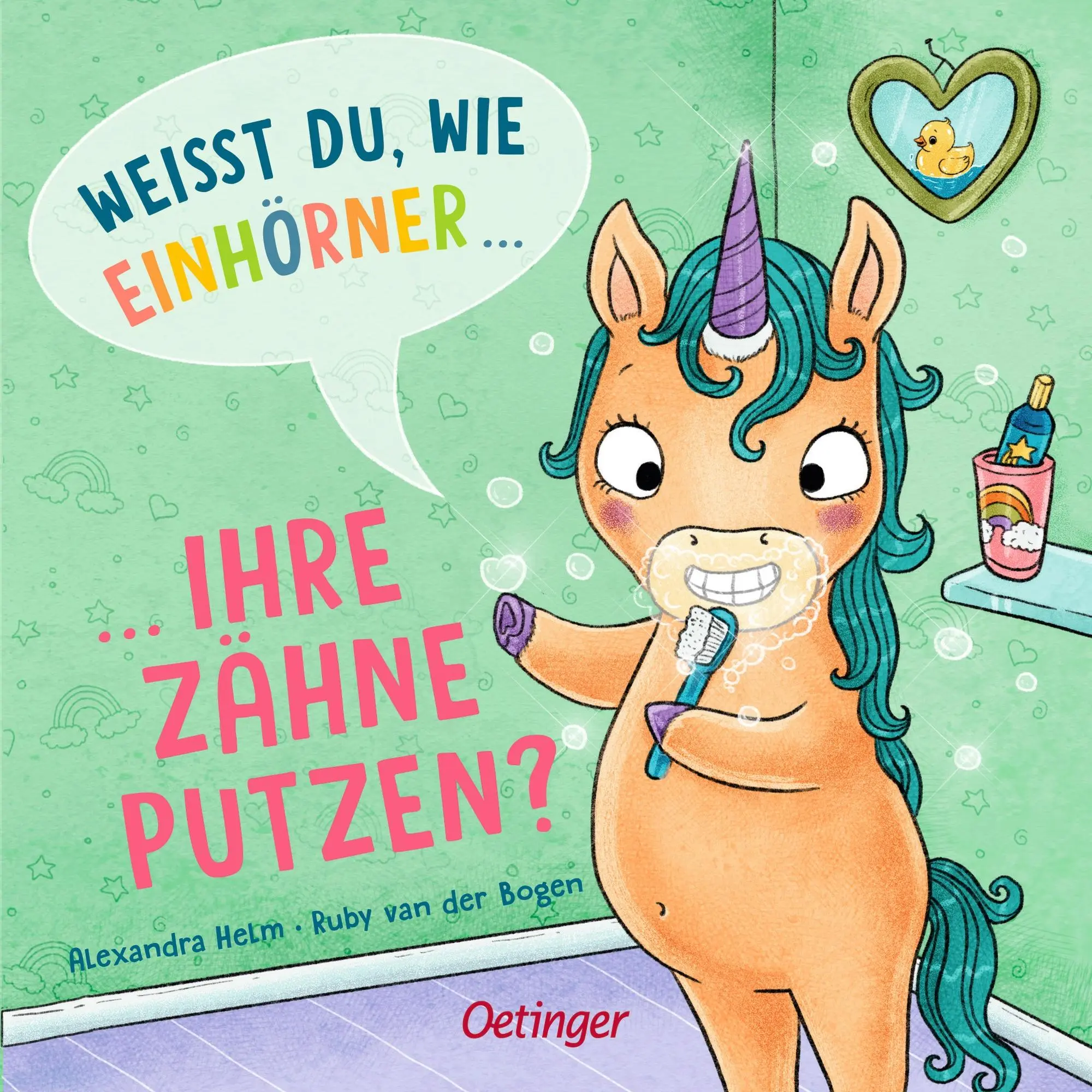 Cover: 9783751207317 | Weißt du, wie Einhörner ihre Zähne putzen? | Ruby van der Bogen | Buch