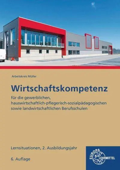 Cover: 9783758547317 | Wirtschaftskompetenz Lernsituationen 2. Ausbildungsjahr | Taschenbuch