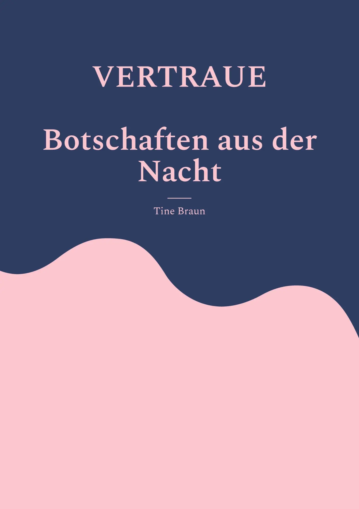 Cover: 9783769367317 | VERTRAUE Botschaften aus der Nacht | Tine Braun | Taschenbuch | 596 S.