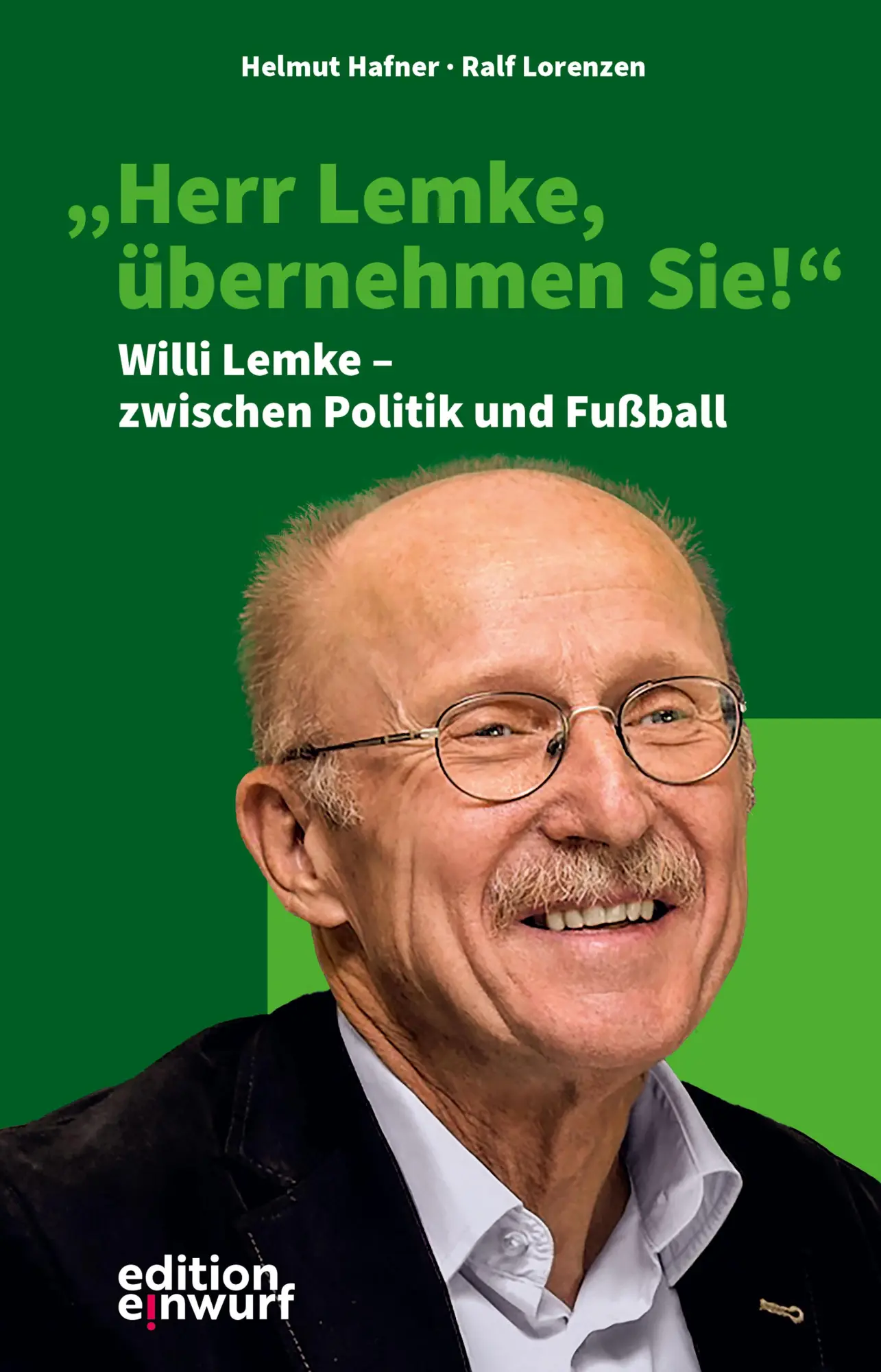 Cover: 9783896847317 | "Herr Lemke, übernehmen Sie!" | Helmut Hafner (u. a.) | Taschenbuch