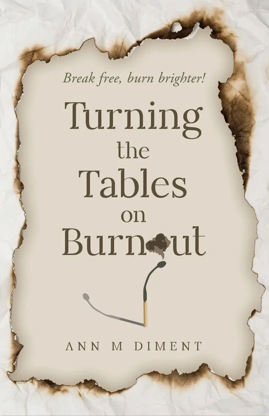Cover: 9798887597317 | Turning the Tables on Burnout | Ann M Diment | Taschenbuch | Englisch
