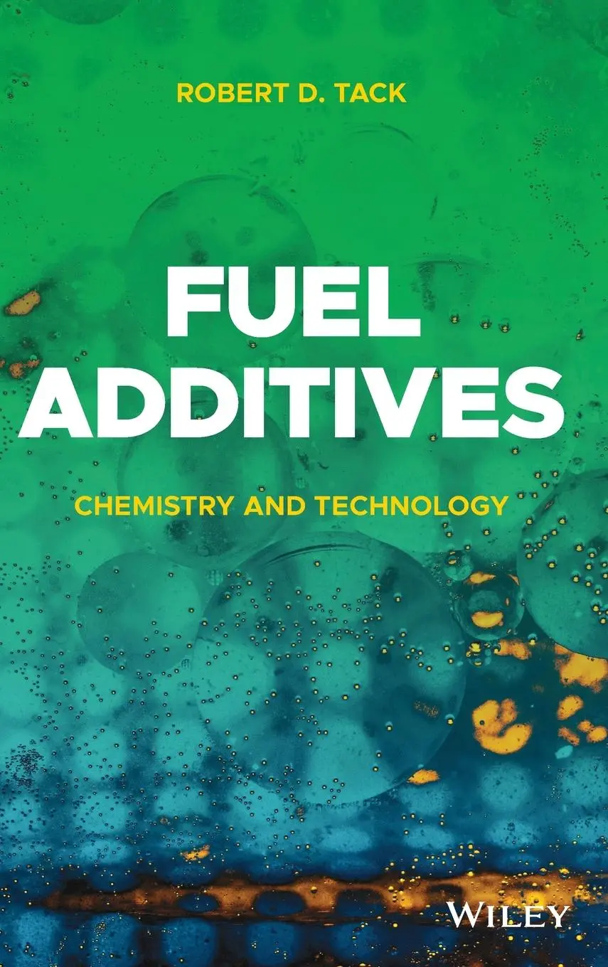 Cover: 9781119707417 | Fuel Additives | Chemistry and Technology | Robert D Tack | Buch