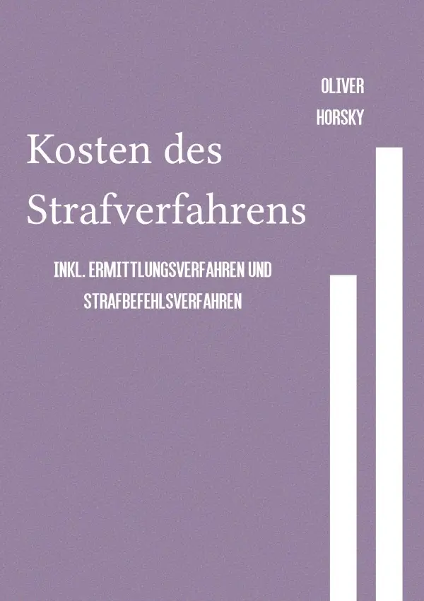 Cover: 9783754957417 | Kosten des Strafverfahrens inkl. Ermittlungsverfahren und...
