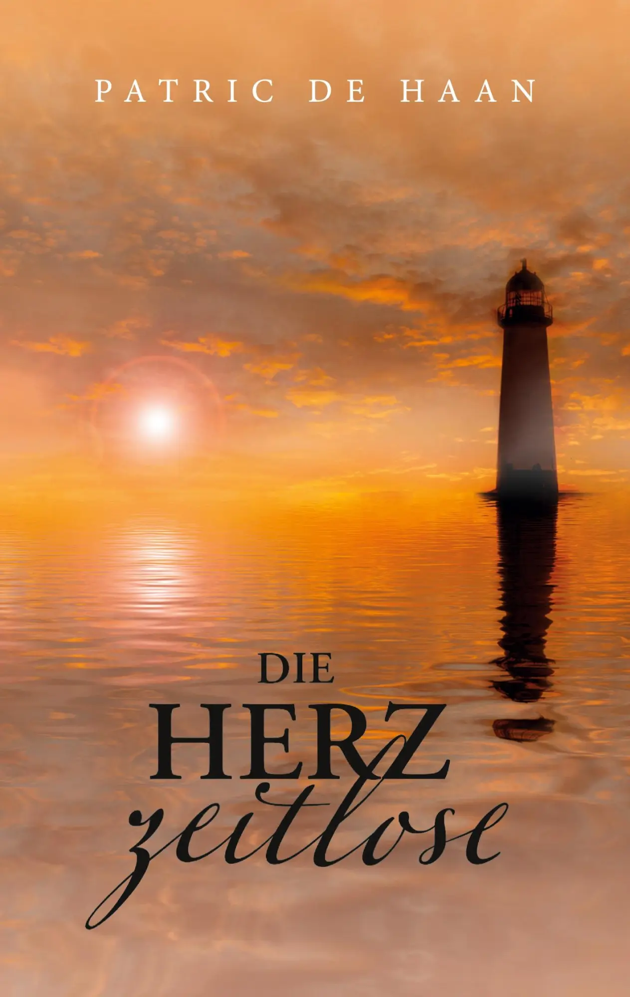 Cover: 9783757857417 | Die Herzzeitlose | Patric de Haan | Taschenbuch | 90 S. | Deutsch