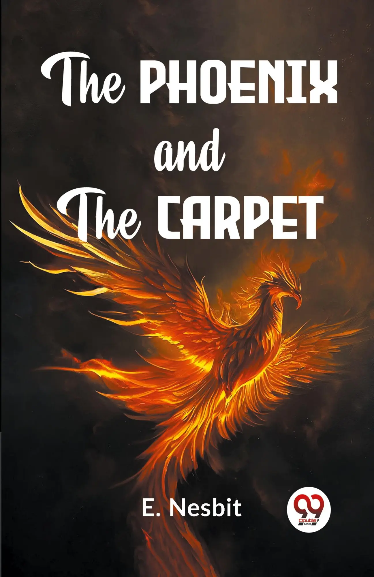 Cover: 9789358597417 | The Phoenix And The Carpet | E. Nesbit | Taschenbuch | Englisch | 2023