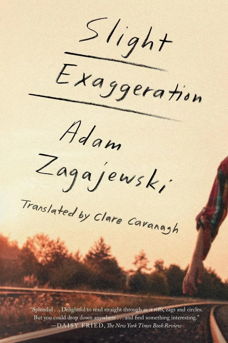 Cover: 9780374537517 | Slight Exaggeration | Adam Zagajewski | Taschenbuch | Englisch | 2018