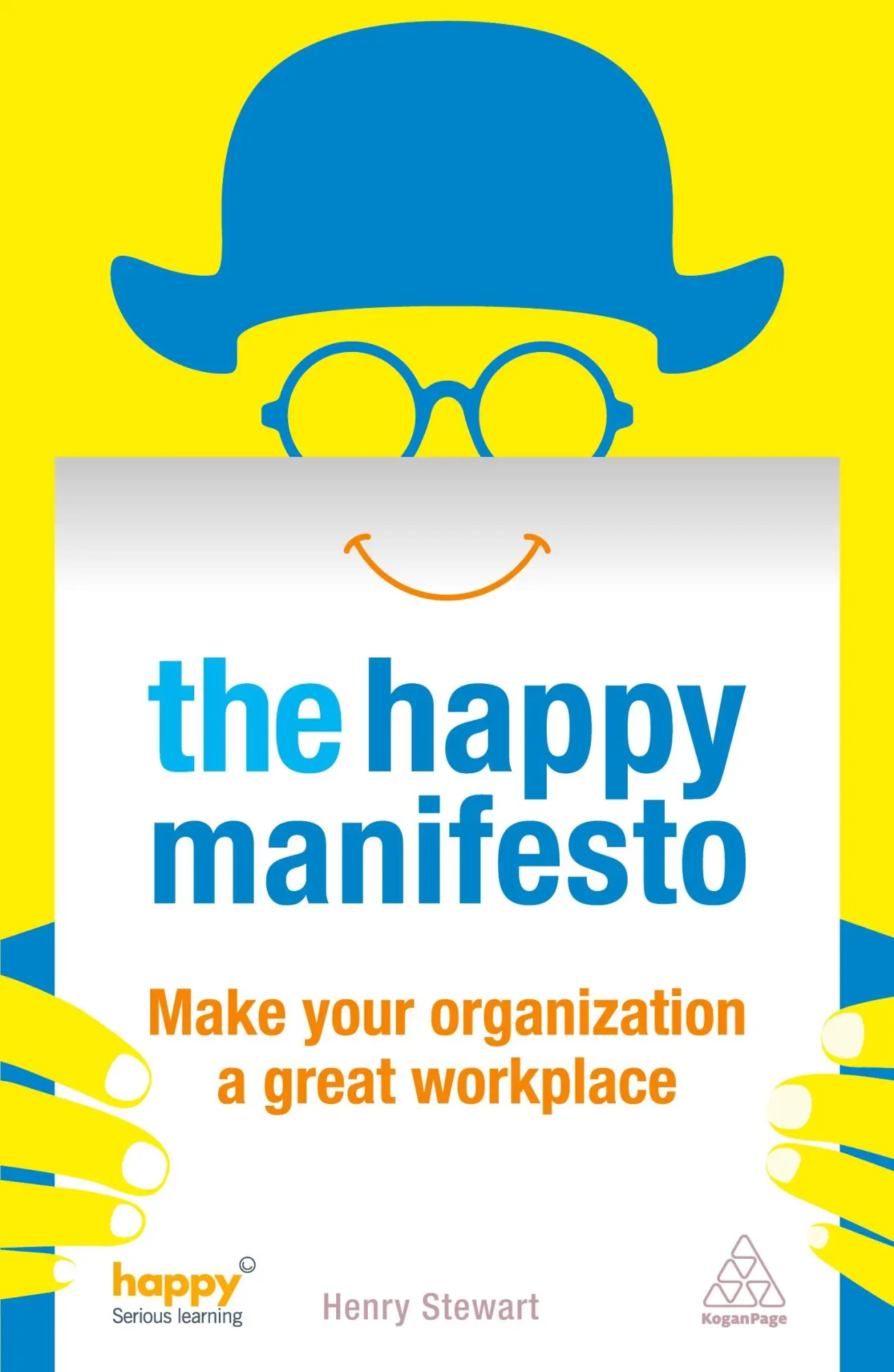 Cover: 9780749467517 | The Happy Manifesto | Henry Stewart | Taschenbuch | Englisch | 2013