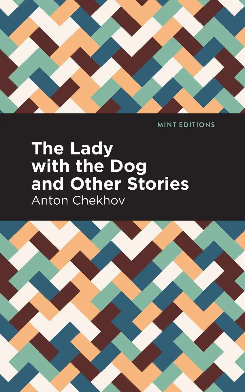 Cover: 9781513267517 | The Lady with the Dog and Other Stories | Anton Chekhov | Taschenbuch