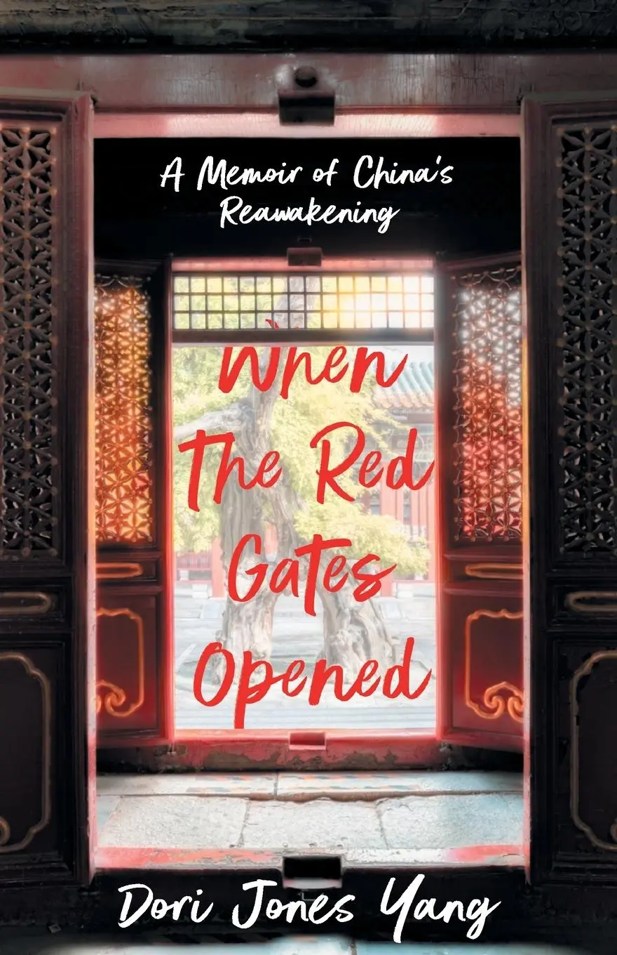 Cover: 9781631527517 | When The Red Gates Opened | A Memoir of China's Reawakening | Yang
