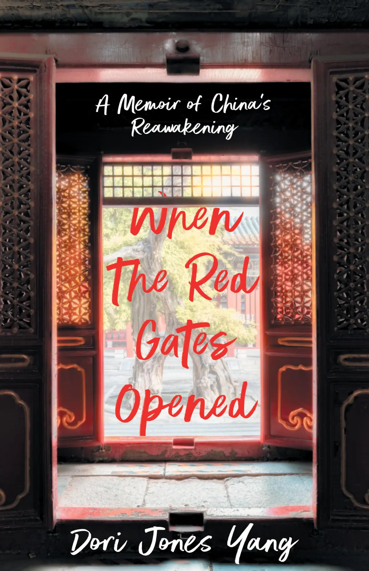 Bild: 9781631527517 | When The Red Gates Opened | A Memoir of China's Reawakening | Yang