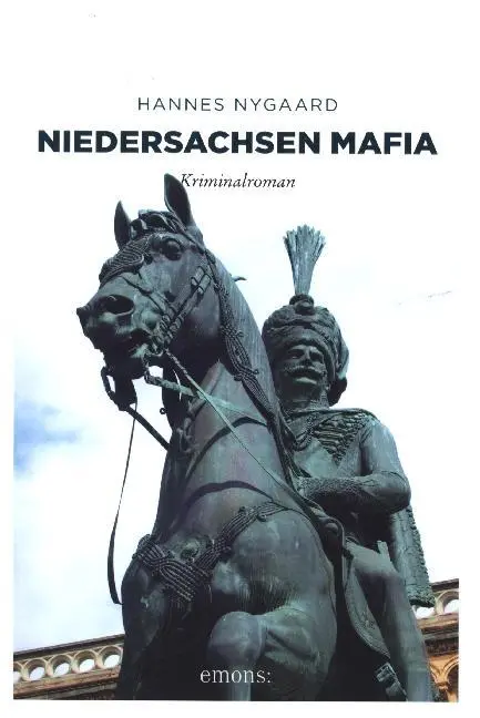 Cover: 9783897057517 | Niedersachsen Mafia | Hannes Nygaard | Taschenbuch | 250 S. | Deutsch