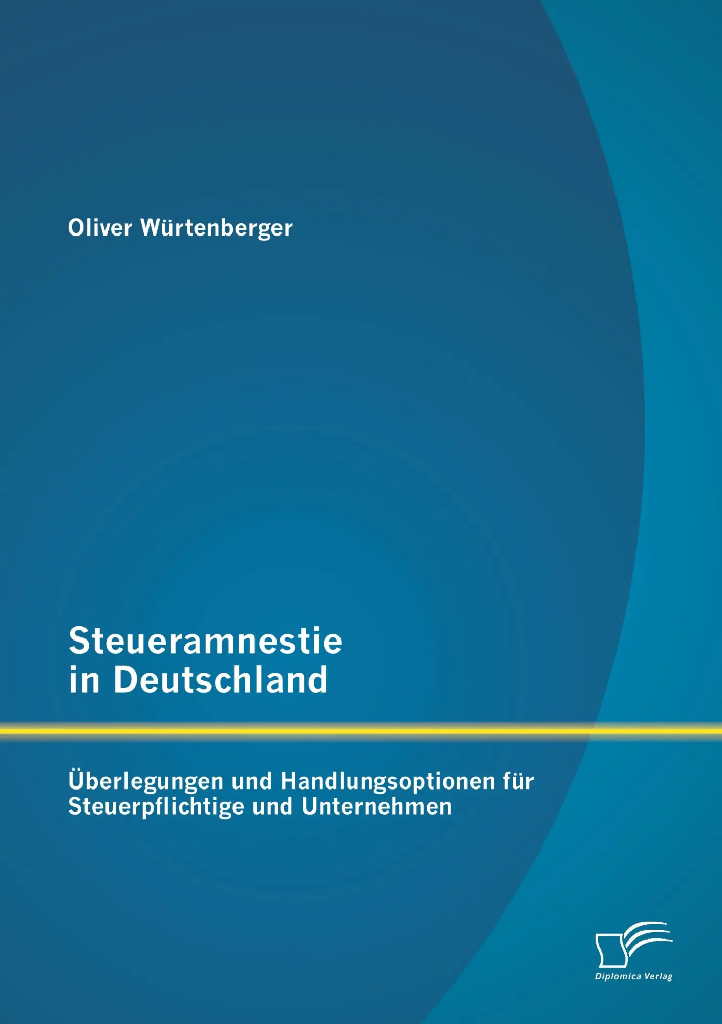 Cover: 9783958507517 | Steueramnestie in Deutschland: Überlegungen und Handlungsoptionen...