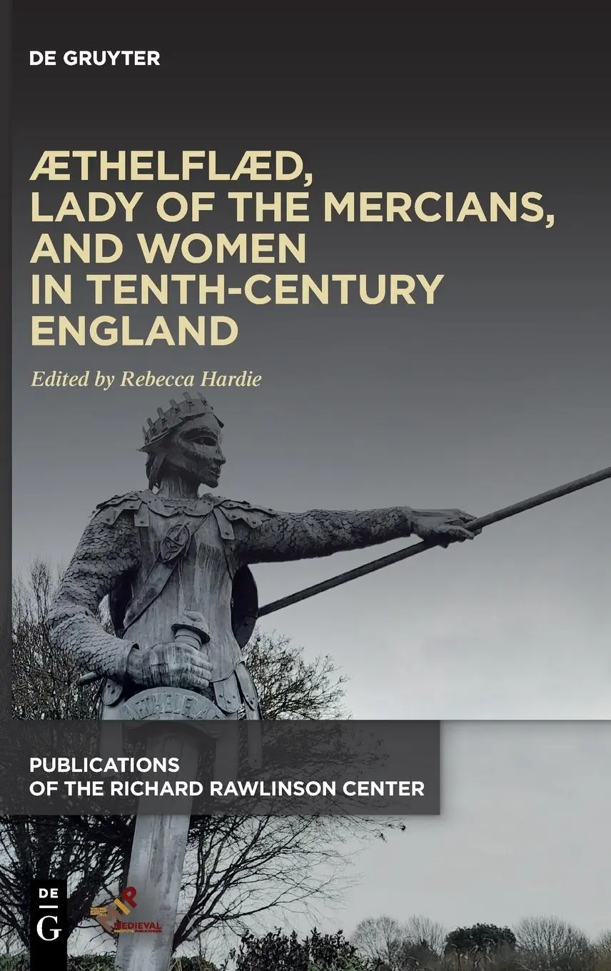 Cover: 9781501517617 | ÆThelflæd, Lady of the Mercians, and Women in Tenth-Century England