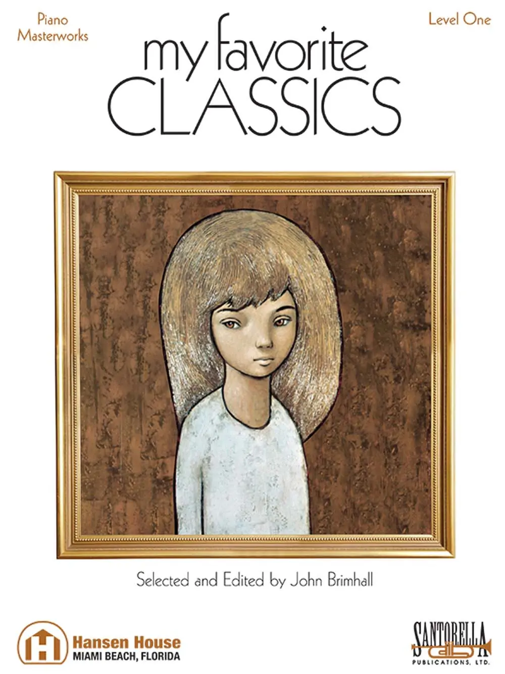 Cover: 9781585607617 | My Favorite Classics | Piano Masterworks Level One | Buch | 2018
