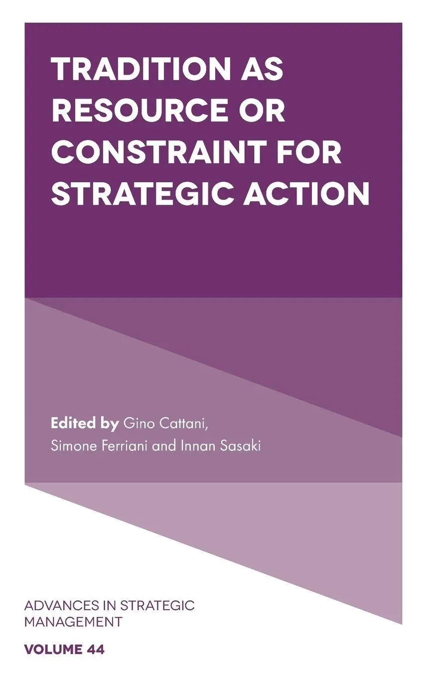 Cover: 9781837087617 | Tradition as Resource or Constraint for Strategic Action | Buch | 2025