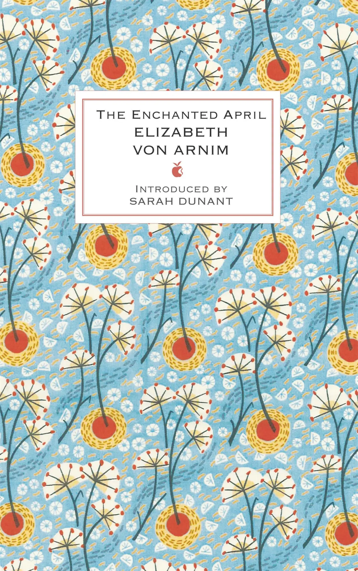 Cover: 9781844087617 | The Enchanted April | Elizabeth von Arnim | Buch | Englisch | 2012