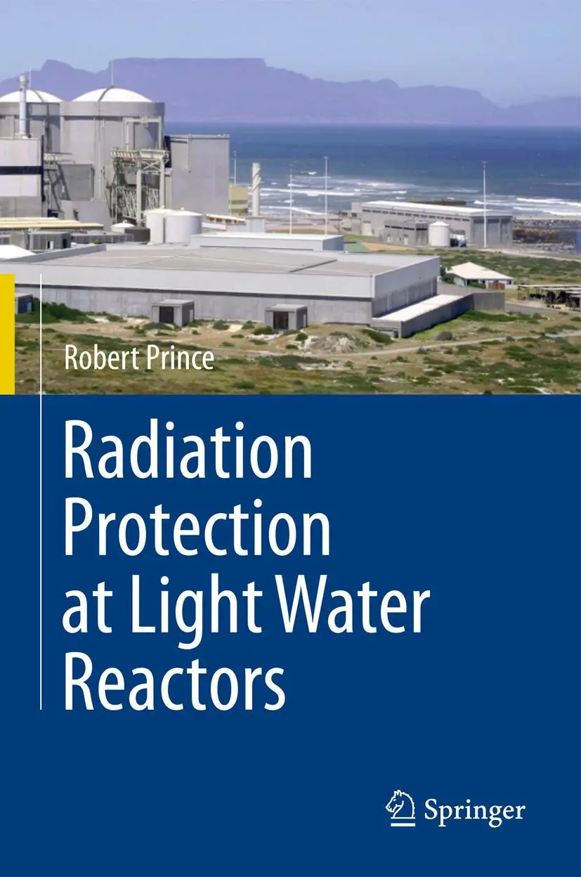 Cover: 9783642447617 | Radiation Protection at Light Water Reactors | Robert Prince | Buch