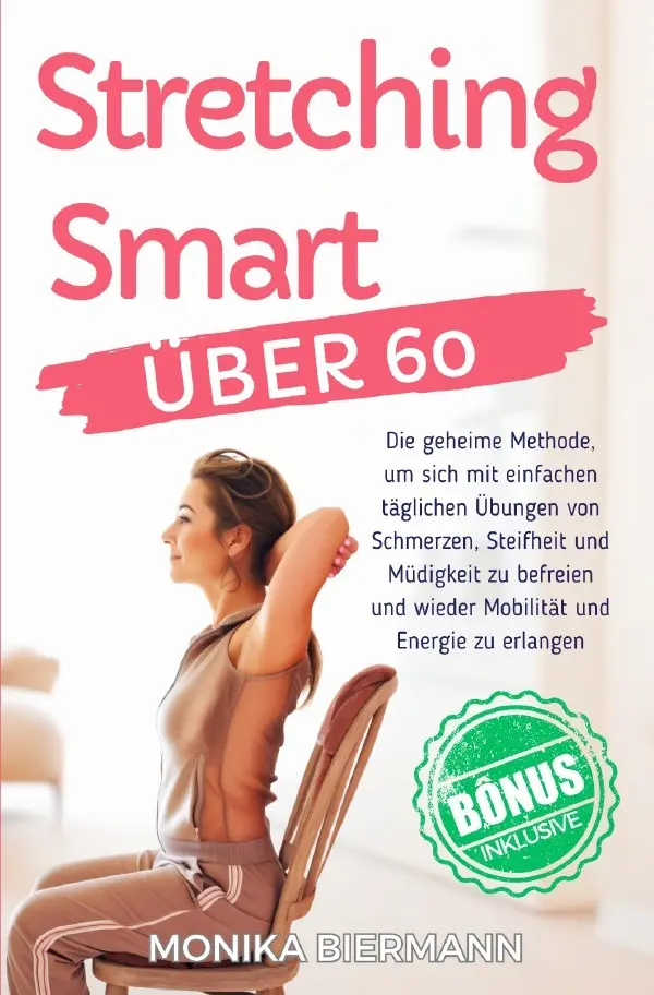 Cover: 9783819067617 | Stretching Smart Über 60 | Monika Biermann | Taschenbuch | 124 S.