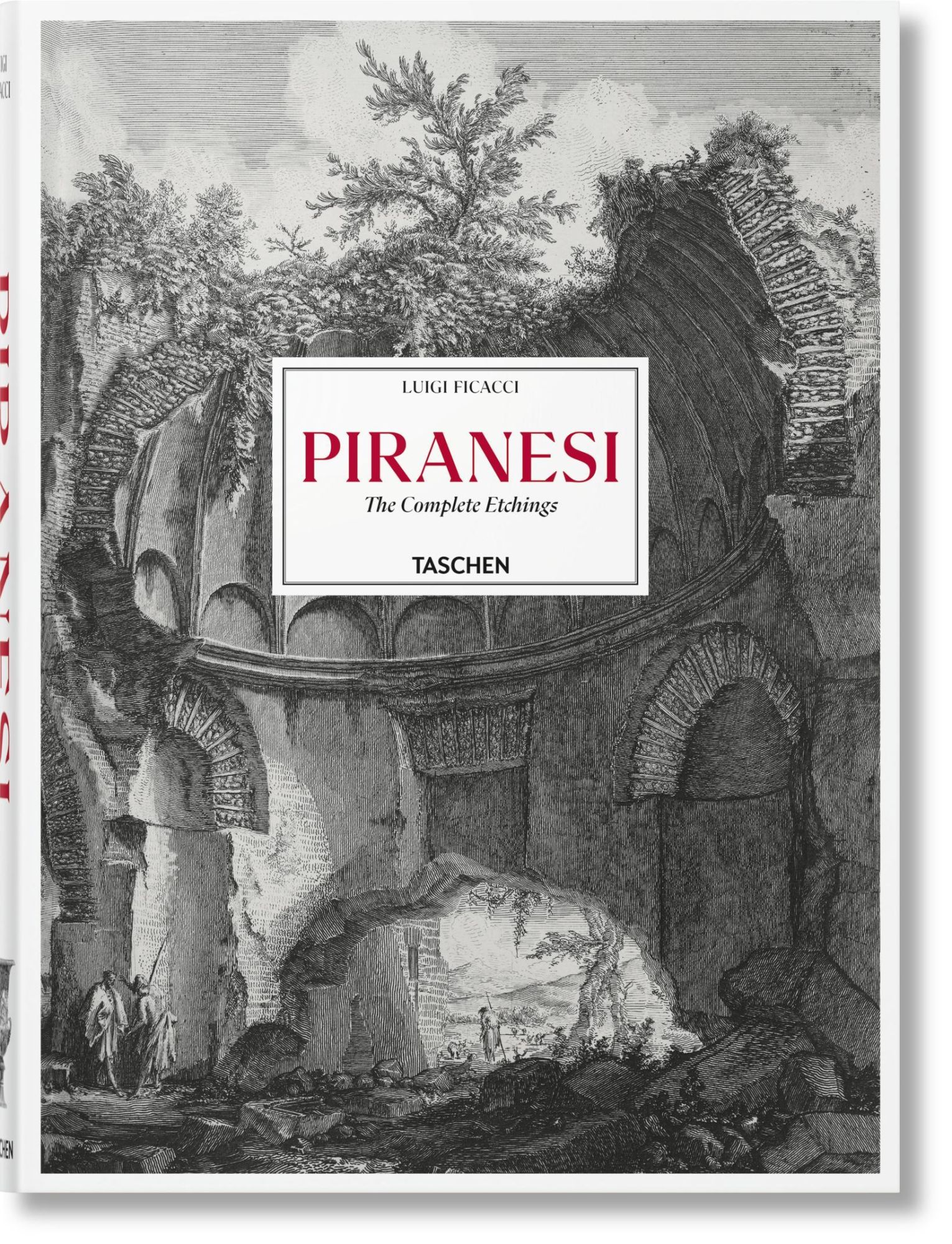 Cover: 9783836587617 | Piranesi. The Complete Etchings | Luigi Ficacci | Buch | 788 S. | 2022